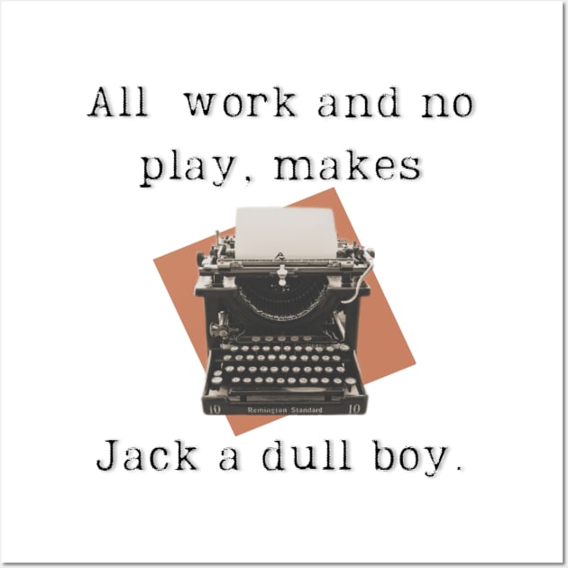 Dull Boy Jack Wall Art by Grim Aesthetic